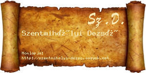 Szentmihályi Dezső névjegykártya